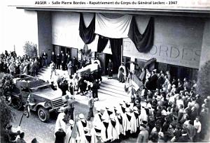 ALGER - SALLE PIERRE BORDES - RAPATRIEMENT DU CORPS DU GENERAL LECLERC - 1947